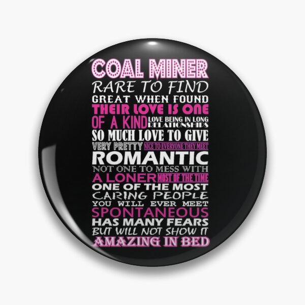 Item preview, Coal Miner Rare To Find Romantic Amazing To Bed  designed and sold by aryagiri.