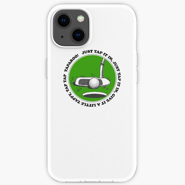 Just Tap it In, Give it a Little Tappy, Tap Tap Taparoo!  iPhone Soft Case