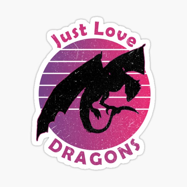 Just Love Dragons Dragon Woman Girl Sticker