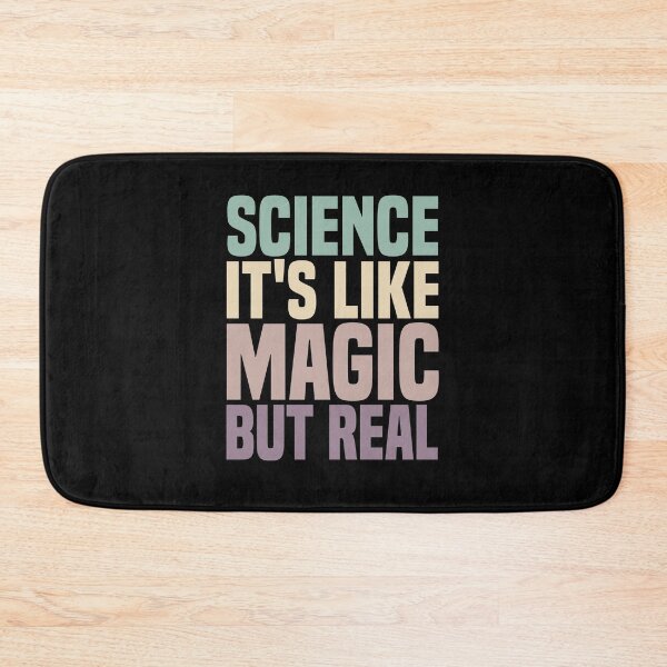 Item preview, Science It's Like Magic But Real designed and sold by medbdj.