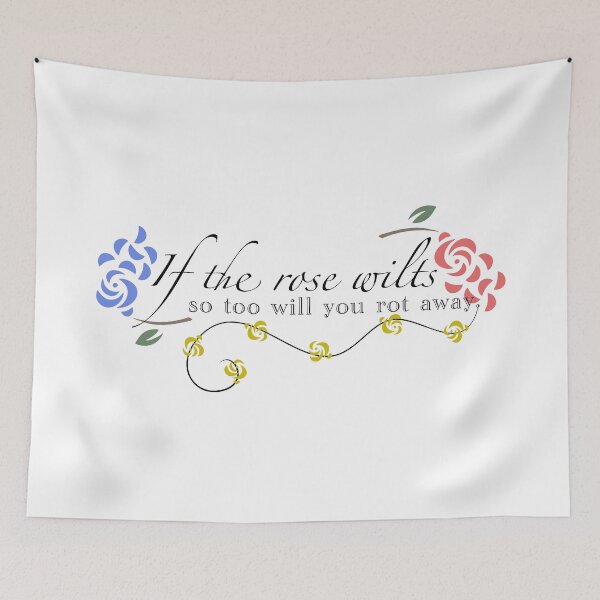 Item preview, if the rose wilts, so too will you rot away ib quote light version 2 designed and sold by soriphee.