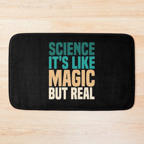 Item preview, Science It's Like Magic But Real designed and sold by medbdj.