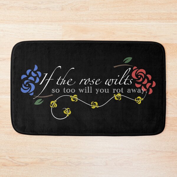 Item preview, if the rose wilts, so too will you rot away ib quote dark version 2 designed and sold by soriphee.