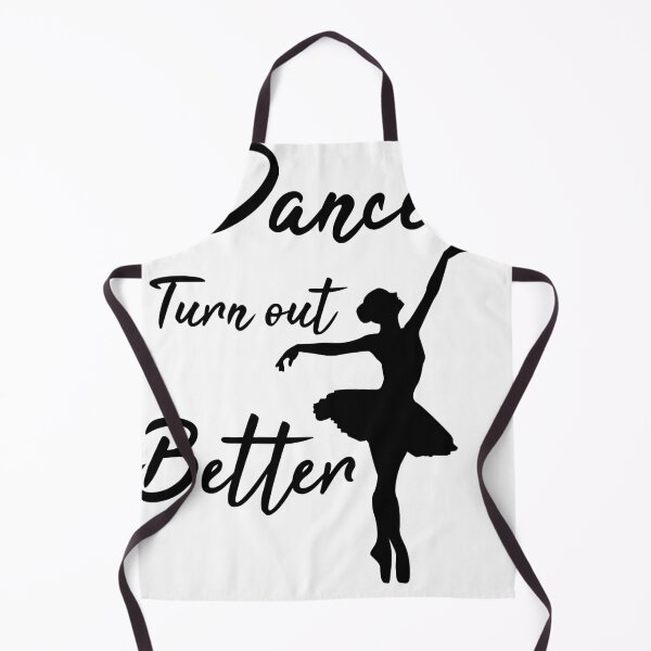 Item preview, DANCERS TURN OUT BETTER BALLET  designed and sold by EmmettAlexande1.