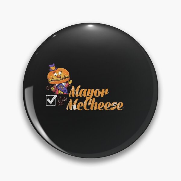 Item preview, Vote for McCheese for Mayor. designed and sold by AmandaPhillips1.