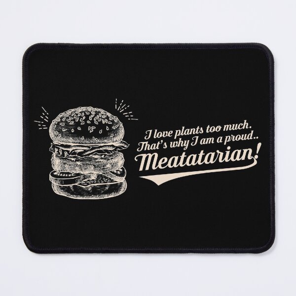 Item preview, Proud Meatatarian! Meat Lover. designed and sold by introversation.