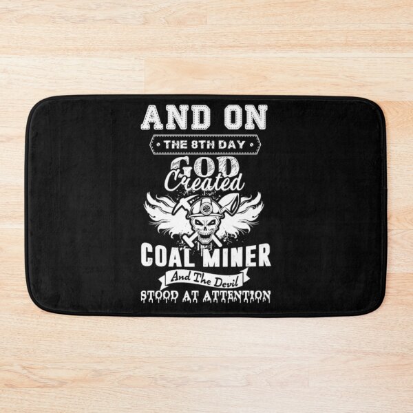 Item preview, God Made Coal Miner designed and sold by aryagiri.