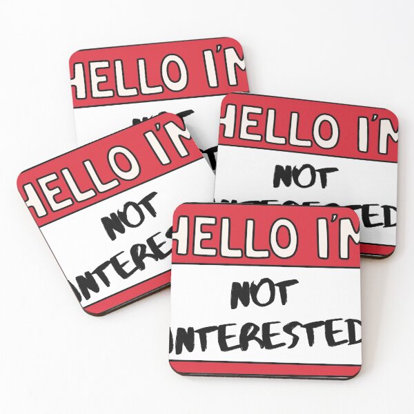 Item preview, Hello I'm Not Interested designed and sold by Whimsical Wenli.
