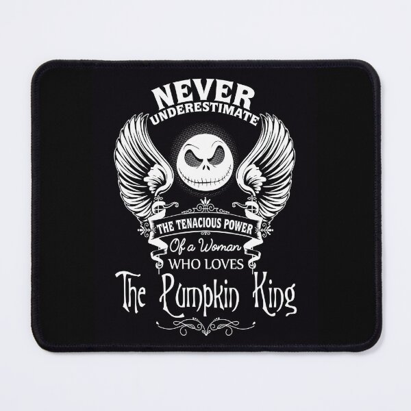 Item preview, Nightmare Before Christmas Never Underestimate The Tenacious Power Of A Woman Who Loves The Pumpkin King designed and sold by CaliforniaStore.