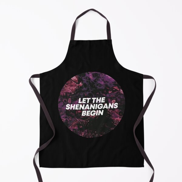 Artikelvorschau, Let The Shenanigans Begin. Life, Love, Quotes, Typography. entworfen und verkauft von Maricrism.