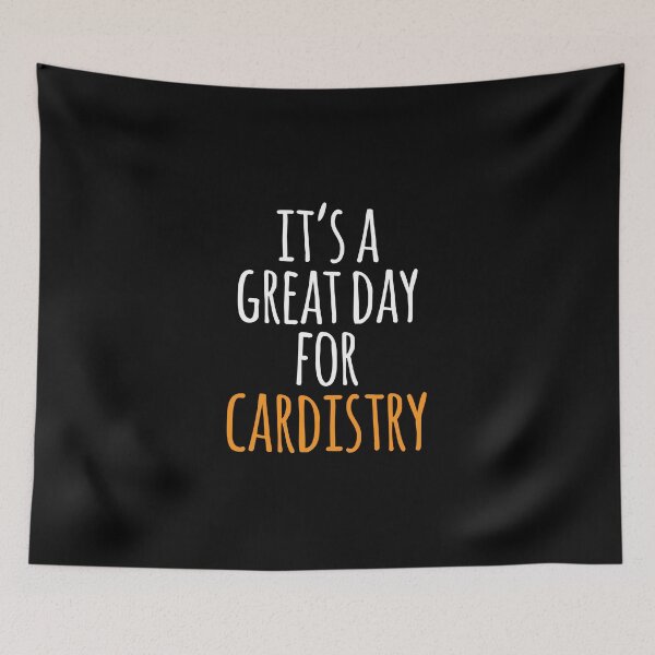 Item preview, It's a Great Day for Cardistry designed and sold by kindxinn.