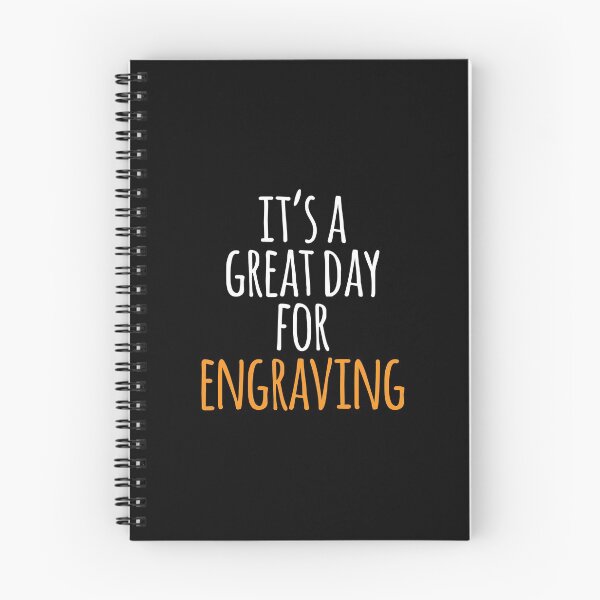 Item preview, It's a Great Day for Engraving designed and sold by kindxinn.
