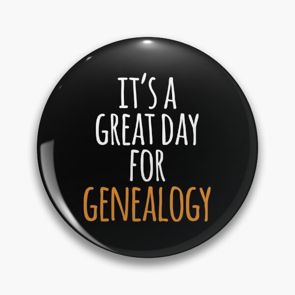 Item preview, It's a Great Day for Genealogy designed and sold by kindxinn.
