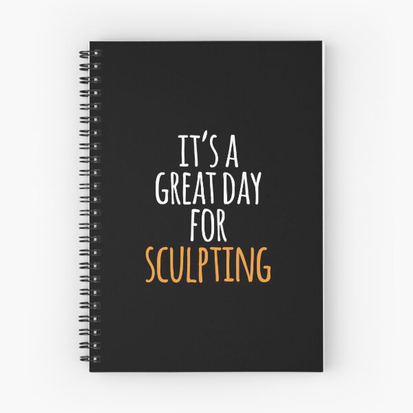 Item preview, It's a Great Day for Sculpting designed and sold by kindxinn.
