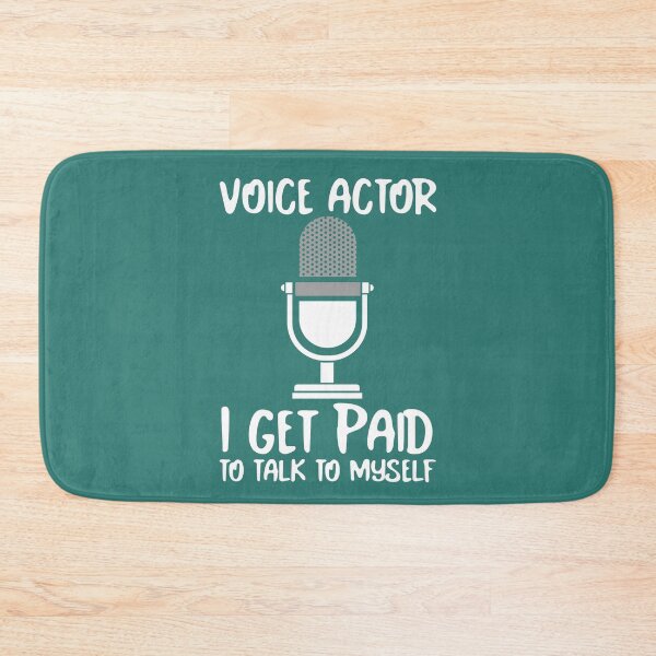 Item preview, Copy of Voice Actor paid to talk to myself darker designed and sold by Salkian.