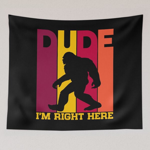 Item preview, Dude I'm Right Here - Yeti Bigfoot Tshirt   designed and sold by KGN  CREATIVITY.