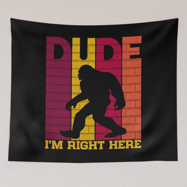Item preview, Dude I'm Right Here - Yeti Bigfoot Tshirt   designed and sold by KGN  CREATIVITY.