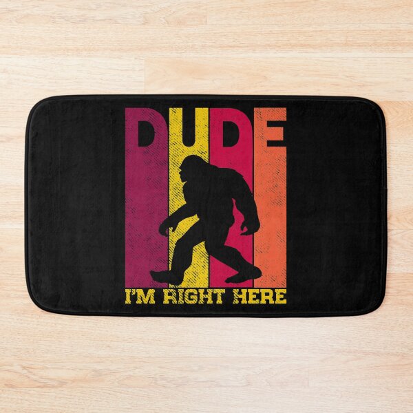 Item preview, Dude I'm Right Here - Yeti Bigfoot Tshirt   designed and sold by KGN  CREATIVITY.