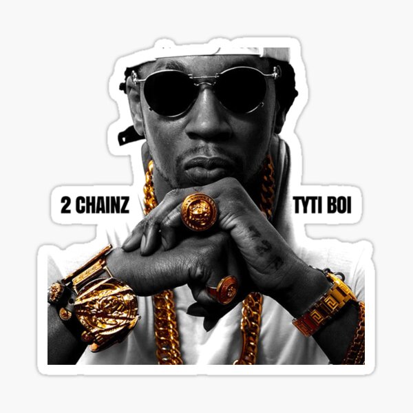 2 Chainz Tity Sticker