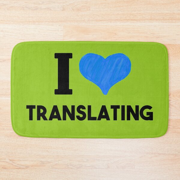 Item preview, I Love Translating designed and sold by LamaraK.