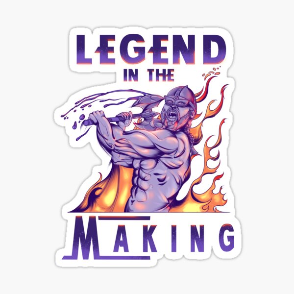 Legend in the Making | Car Sticker