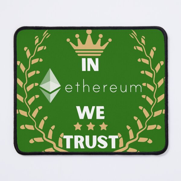 Item preview, In Ethereum we trust designed and sold by Cheerocki.