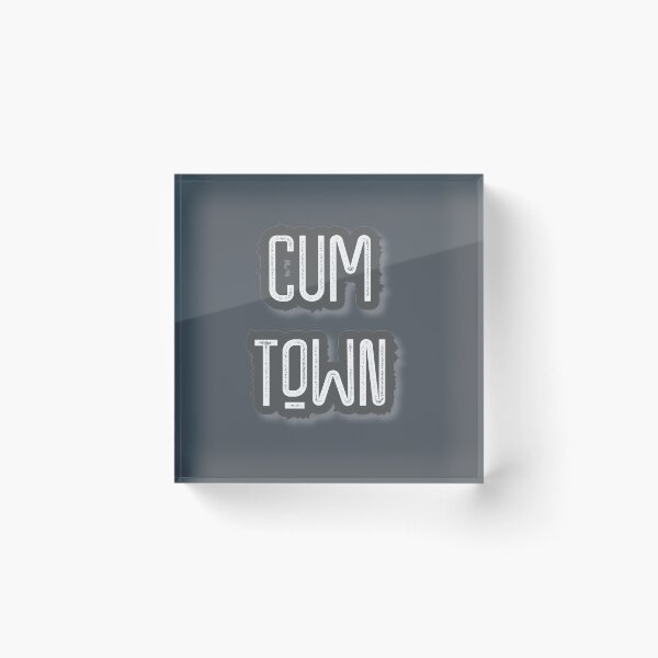 Item preview, cum town                designed and sold by KaiChadwick.