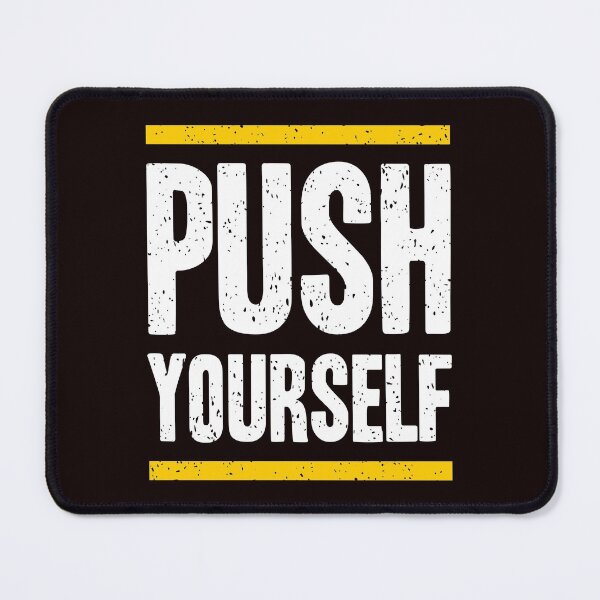 Item preview, PUSH YOURSELF designed and sold by fulbag588.