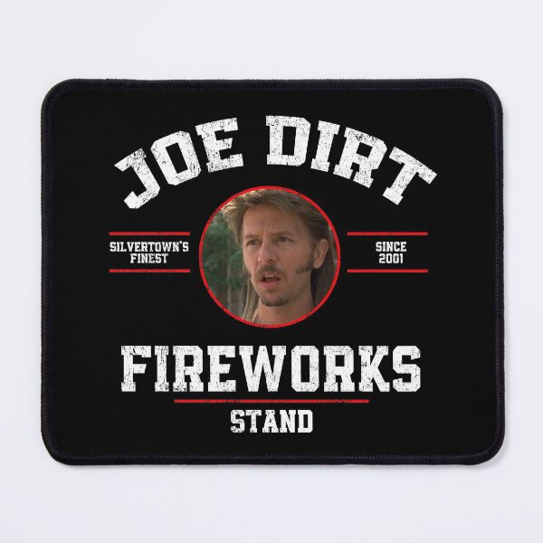 Item preview, Joe Dirt's Fireworks Stand Funny Gift designed and sold by GulGjerde.