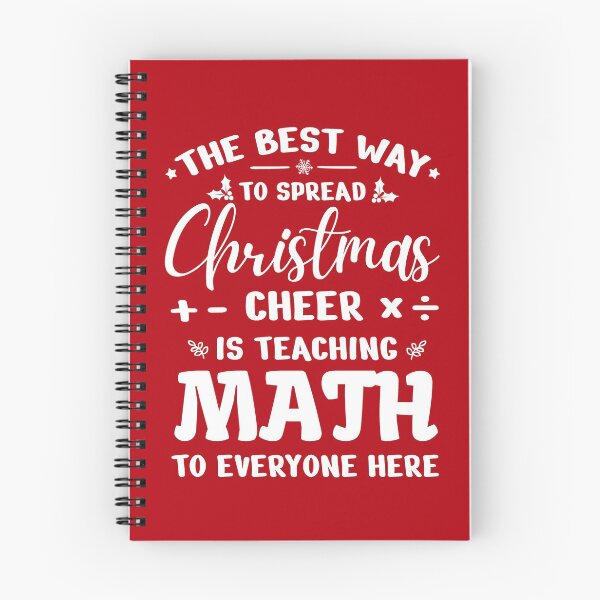 Item preview, Math Teacher Christmas Clothes, The Best Way To Spread Christmas Cheer is Teaching Math to Everyone Here, Santas Teachers Apparel designed and sold by praewapy.