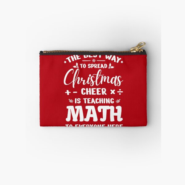 Item preview, Math Teacher Christmas Clothes, The Best Way To Spread Christmas Cheer is Teaching Math to Everyone Here, Santas Teachers Apparel designed and sold by praewapy.