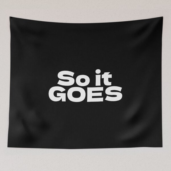 Item preview, So it goes designed and sold by Texterous.