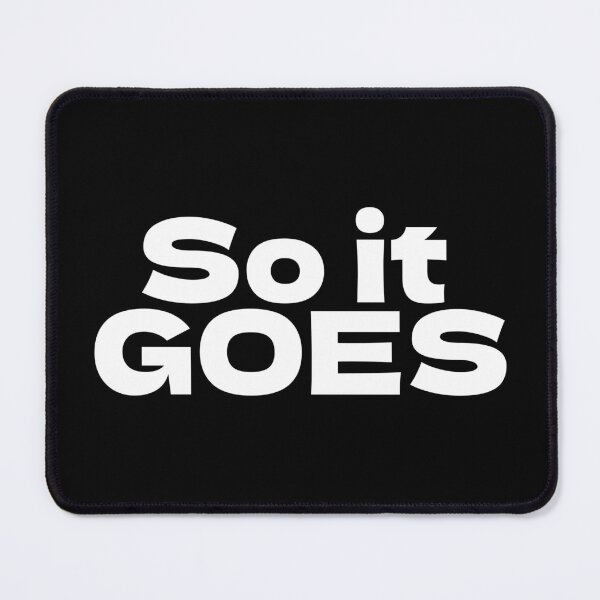 Item preview, So it goes designed and sold by Texterous.