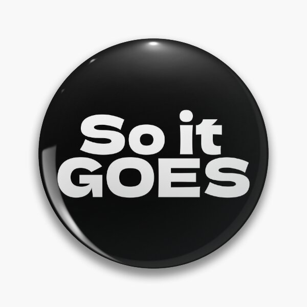 Item preview, So it goes designed and sold by Texterous.