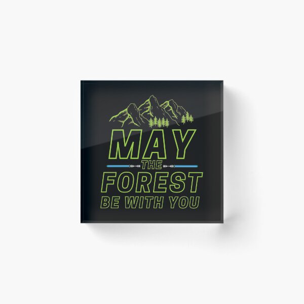Item preview, May the forest be with you   designed and sold by TaycraftUSA.