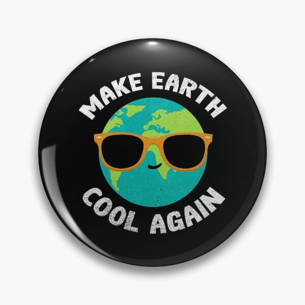 Item preview, make earth cool again earth day ecology nature   designed and sold by TaycraftUSA.