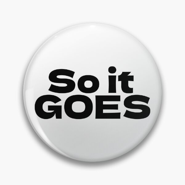 Item preview, So it goes designed and sold by Texterous.