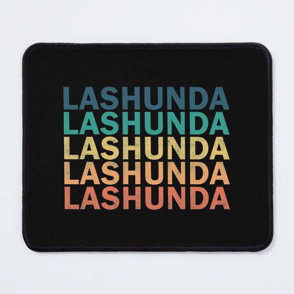 Item preview, Lashunda Name T Shirt - Lashunda Vintage Retro Lashunda Name Gift Item Tee designed and sold by mackpatsy.