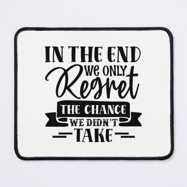 Item preview, In The End We Only Regret The Chance We Long Sleeve designed and sold by DigbyWeeks.