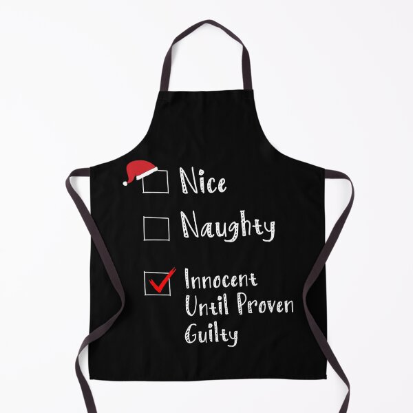 Item preview, Nice Naughty Innocent Until Proven Guilty Funny List Paijama designed and sold by Mariano Topno.
