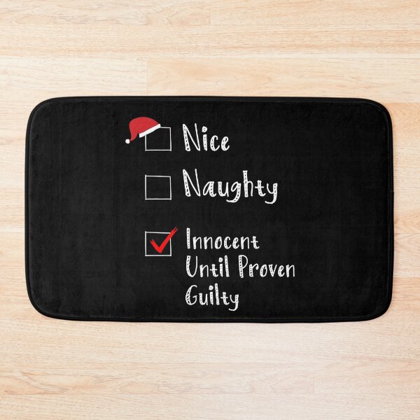 Item preview, Nice Naughty Innocent Until Proven Guilty Funny List Paijama designed and sold by Mariano Topno.