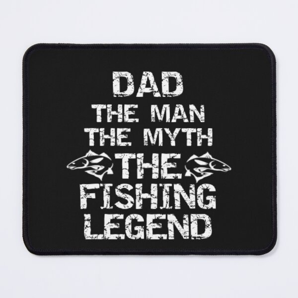 Item preview, Dad, The Fishing Legend designed and sold by Thomas Pinnell.