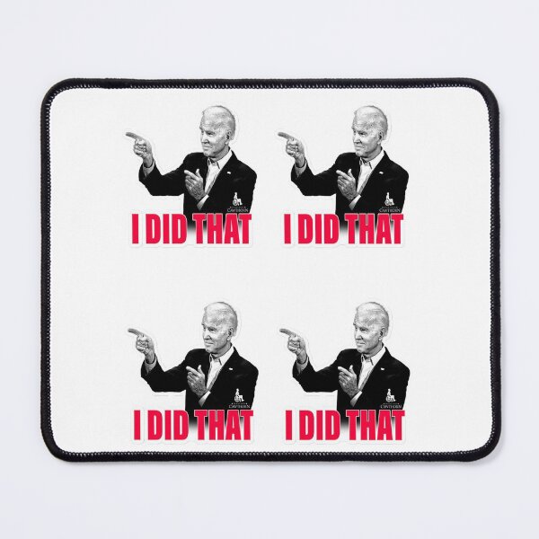 Item preview, Joe Biden I Did That designed and sold by larajonsene.