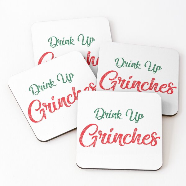 Item preview, DRINK UP GRINCHES | funny christmas  designed and sold by kind4you.