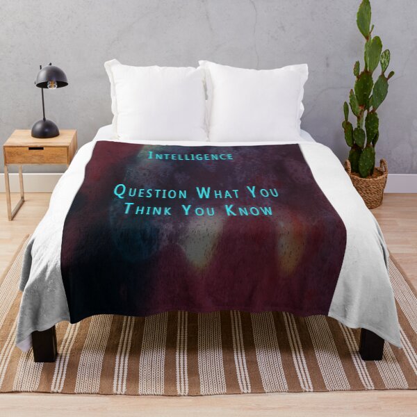 Item preview, INTELLIGENCE QUESTION WHAT YOU THINK YOU KNOW designed and sold by CUTESTUFFnow.