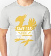 Save Gas Ride a Chocobo Unisex T-Shirt