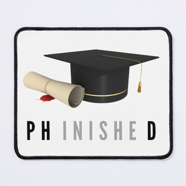 Item preview, PhD Finished doctorate - celebration of graduation from university 2025 designed and sold by Lady-Frost.