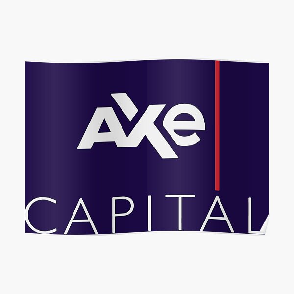 "Axe Capital Logo " Poster by GolderBro Redbubble