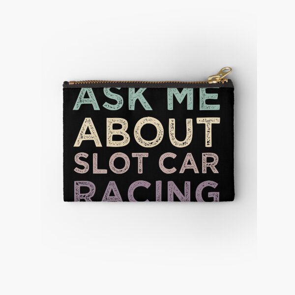 Item preview, Ask Me About Slot Car Racing designed and sold by medbdj.