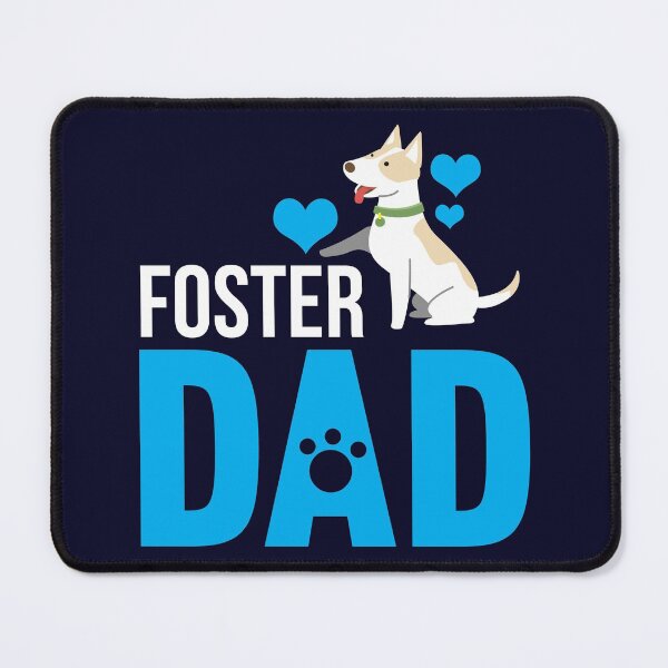 Item preview, Foster Dog Dad designed and sold by jaygo.